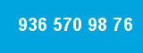 936 570 98 76